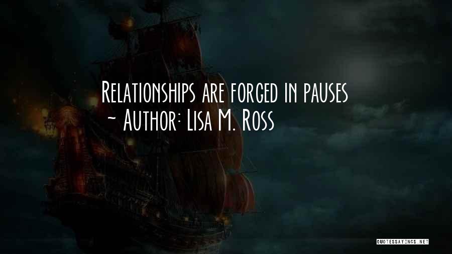 Lisa M. Ross Quotes 1849322