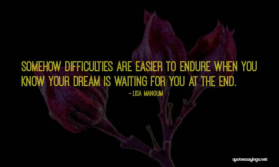 Lisa Mangum Quotes 1151788 Lisa Mangum Quotes 1151788