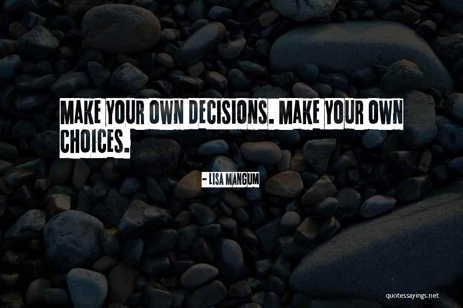 Lisa Mangum Quotes 2149877 Lisa Mangum Quotes 2149877