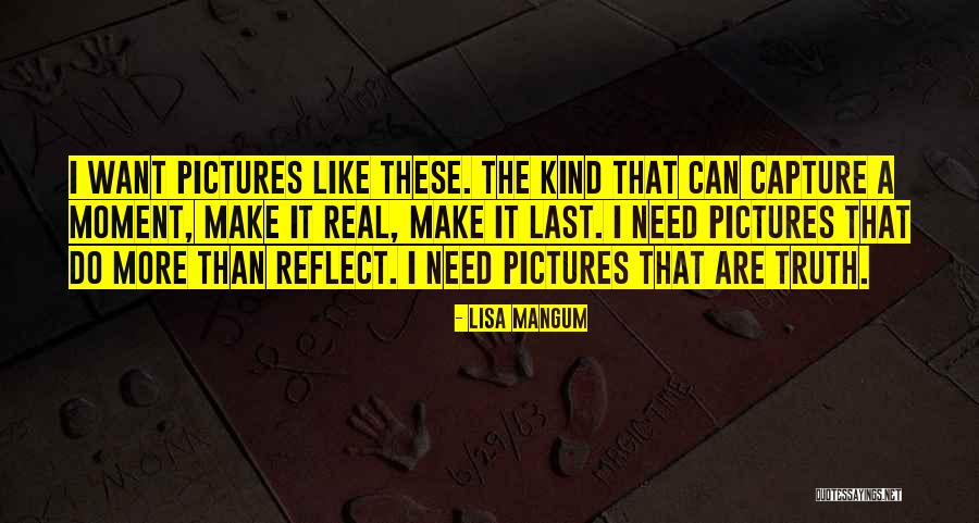 Lisa Mangum Quotes 615132