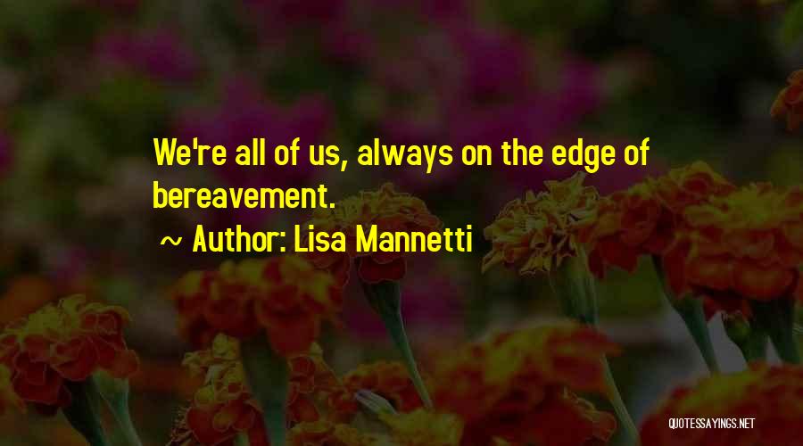 Lisa Mannetti Quotes 1549339