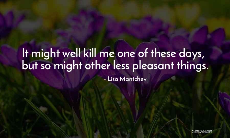 Lisa Mantchev Quotes 1116303