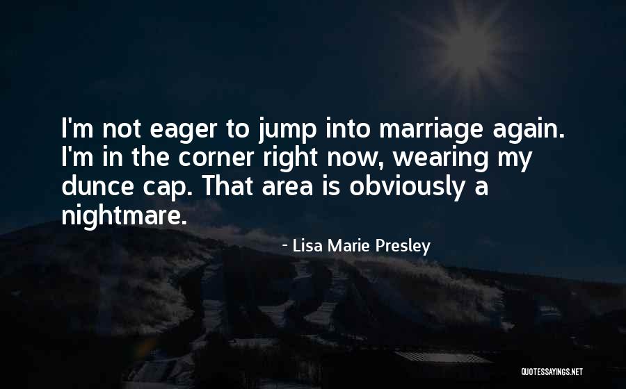 Lisa Marie Presley Quotes 1340475