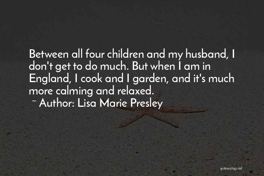 Lisa Marie Presley Quotes 1505743