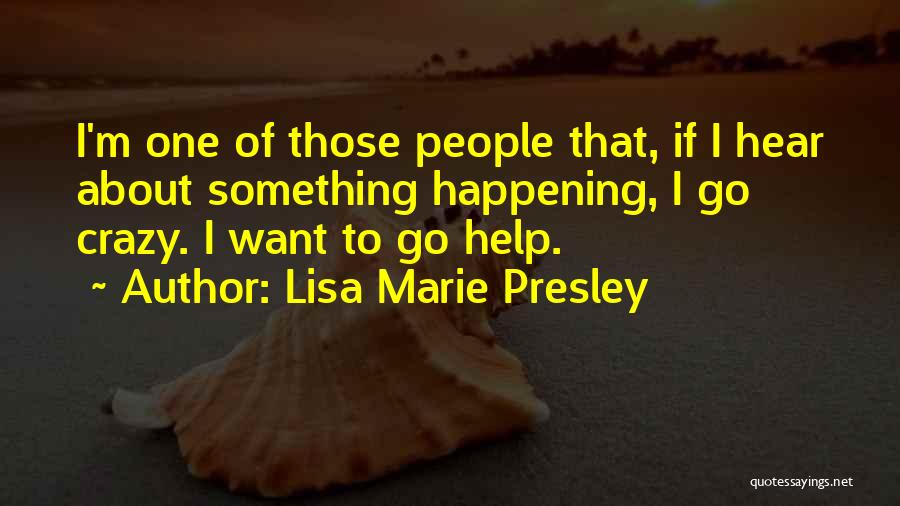 Lisa Marie Presley Quotes 1925662