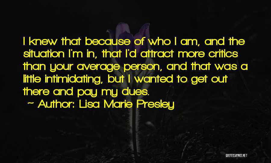 Lisa Marie Presley Quotes 1951754