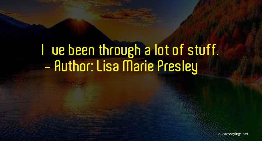 Lisa Marie Presley Quotes 2007524
