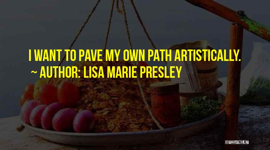 Lisa Marie Presley Quotes 212140