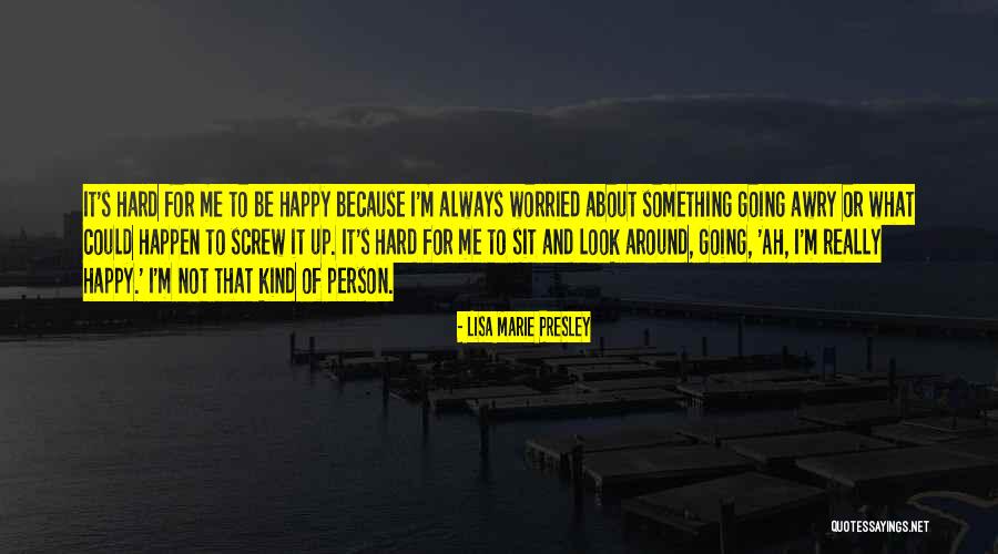 Lisa Marie Presley Quotes 2214206 Lisa Marie Presley Quotes 2214206