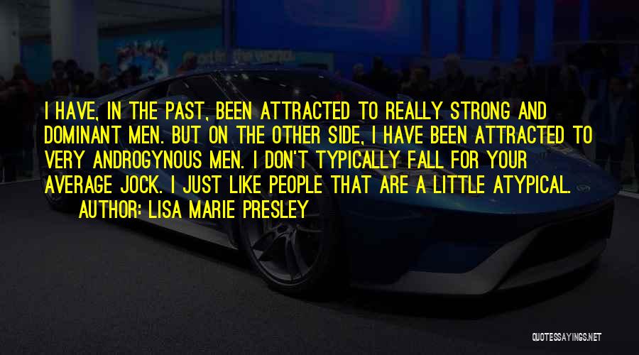 Lisa Marie Presley Quotes 701756