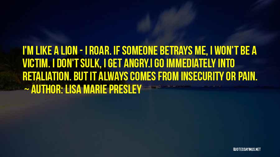 Lisa Marie Presley Quotes 792780