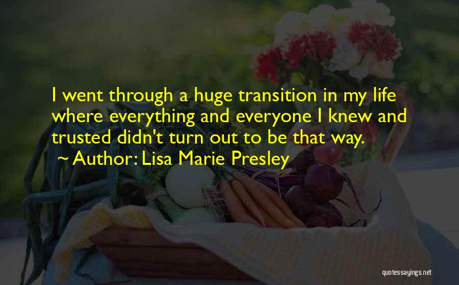 Lisa Marie Presley Quotes 858622