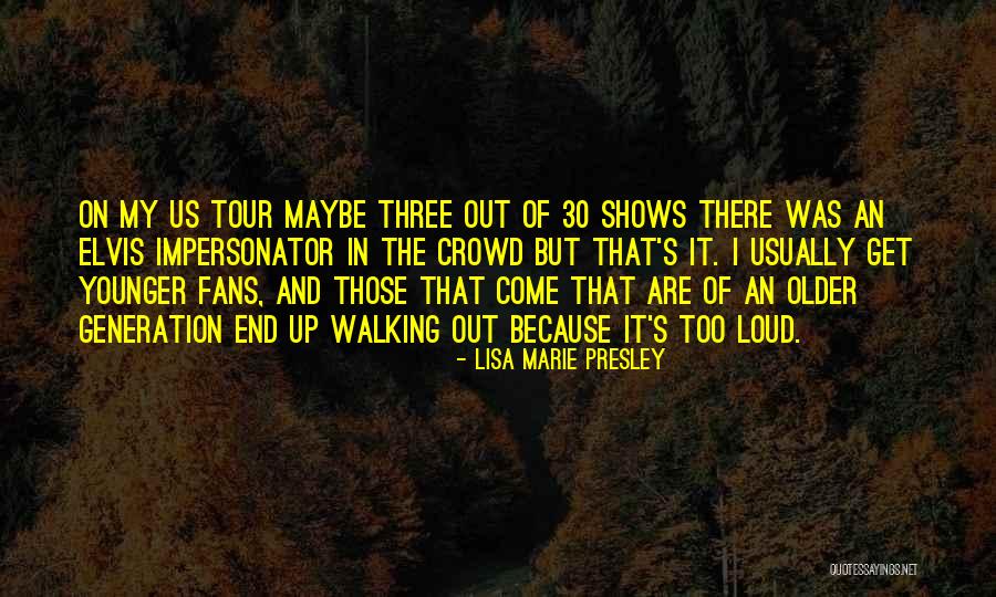 Lisa Marie Presley Quotes 940236