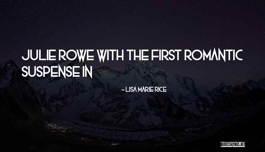 Lisa Marie Rice Quotes 1445556 Lisa Marie Rice Quotes 1445556