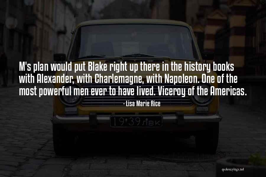 Lisa Marie Rice Quotes 1487142