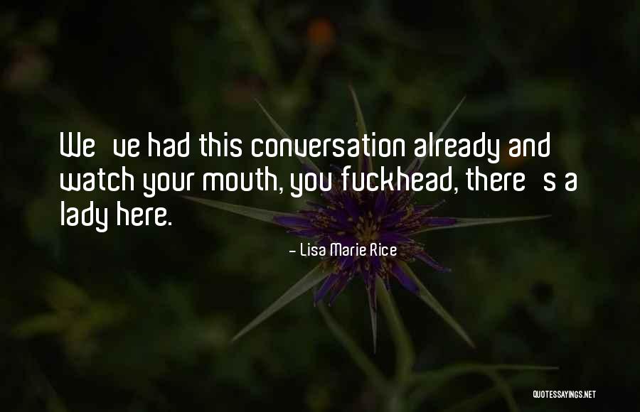 Lisa Marie Rice Quotes 621080