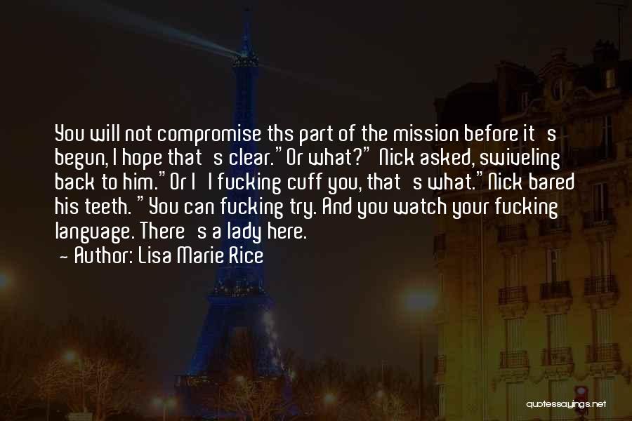 Lisa Marie Rice Quotes 654858