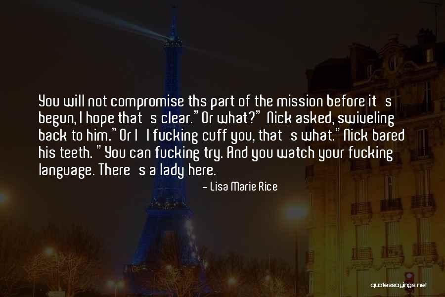 Lisa Marie Rice Quotes 654858