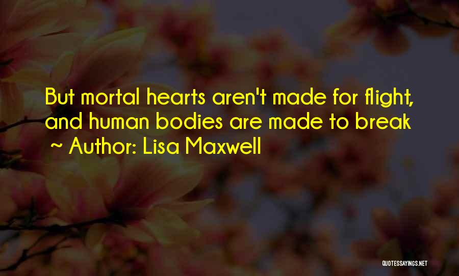 Lisa Maxwell Quotes 1372788