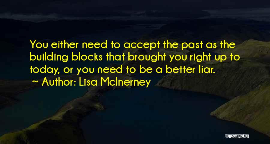 Lisa McInerney Quotes 367105