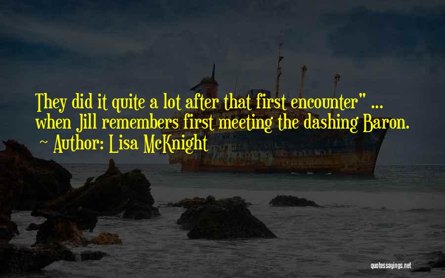 Lisa McKnight Quotes 1157937
