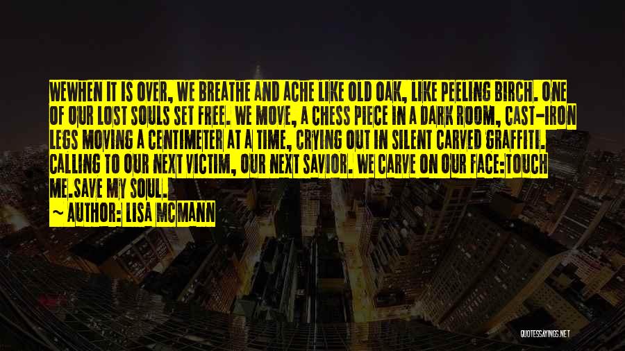 Lisa McMann Quotes 1113796