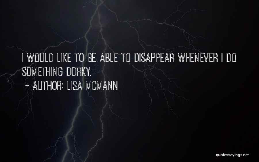 Lisa McMann Quotes 1466739