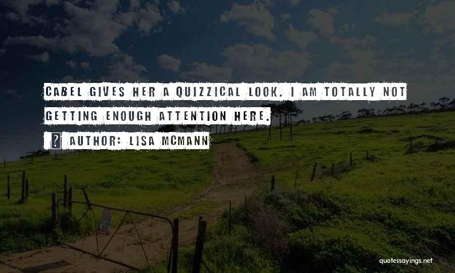 Lisa McMann Quotes 1678423