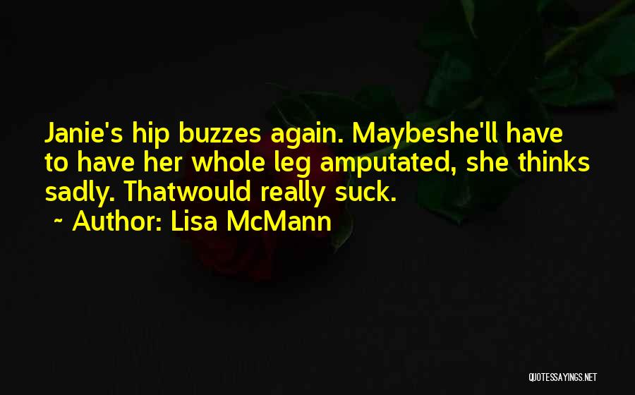 Lisa McMann Quotes 1696060