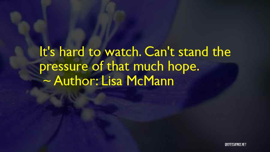 Lisa McMann Quotes 2007766