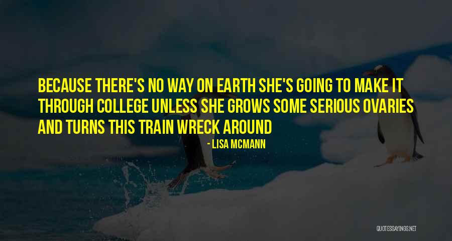 Lisa McMann Quotes 2193448