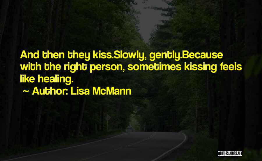 Lisa McMann Quotes 2217210