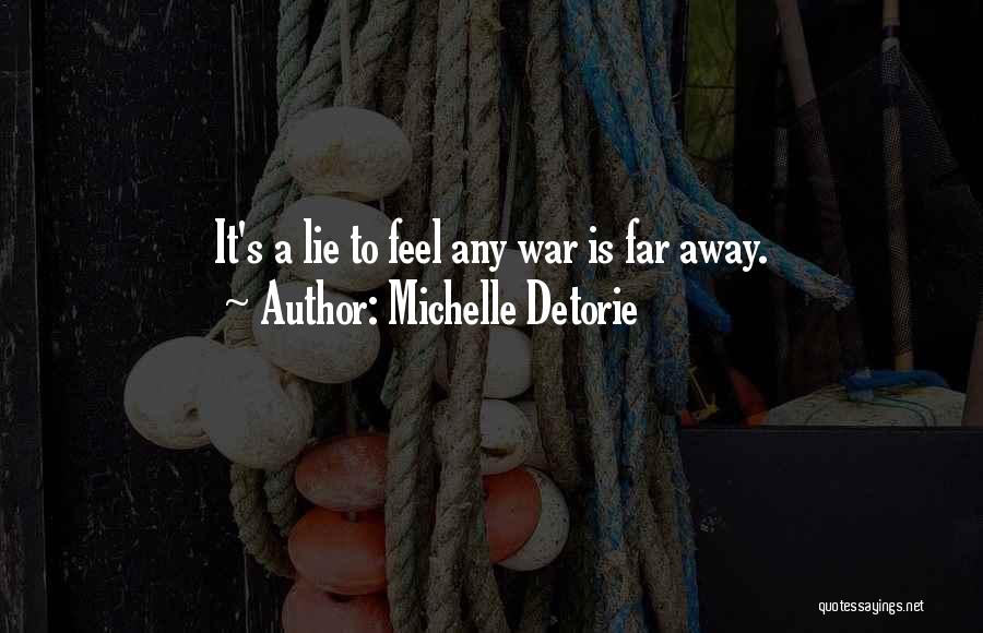 Lisa Milroy Quotes By Michelle Detorie