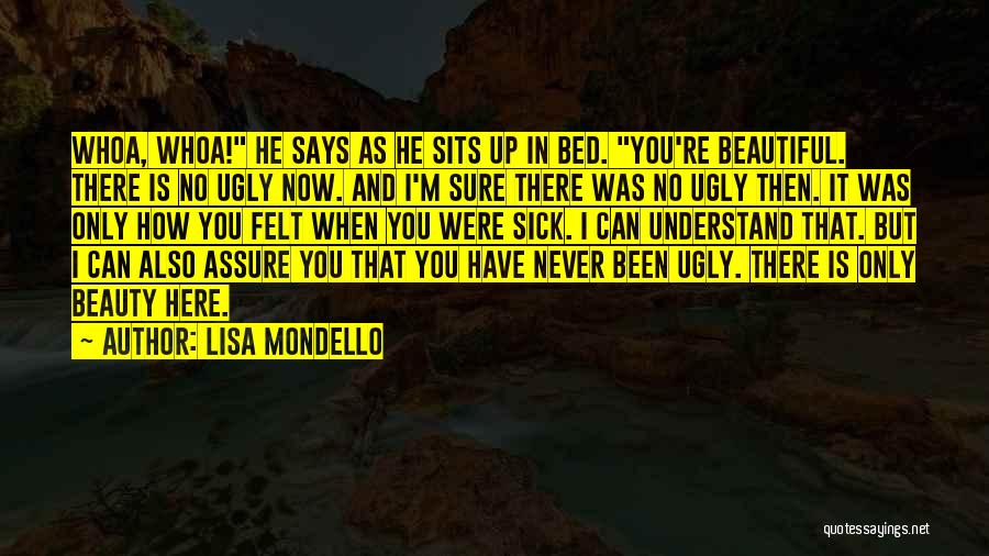 Lisa Mondello Quotes 1575375