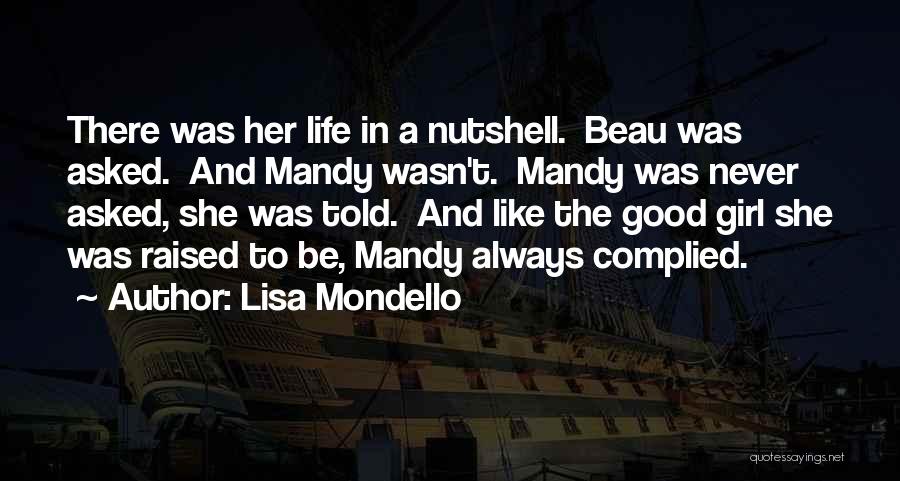 Lisa Mondello Quotes 1710940