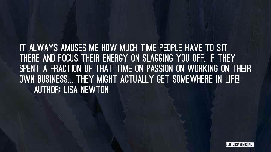 Lisa Newton Quotes 1104649