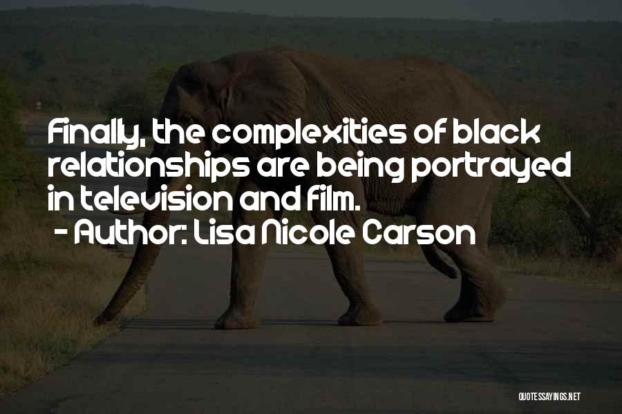 Lisa Nicole Carson Quotes 935863