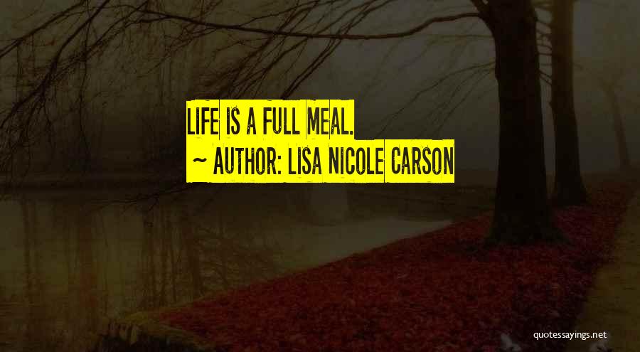 Lisa Nicole Carson Quotes 948622