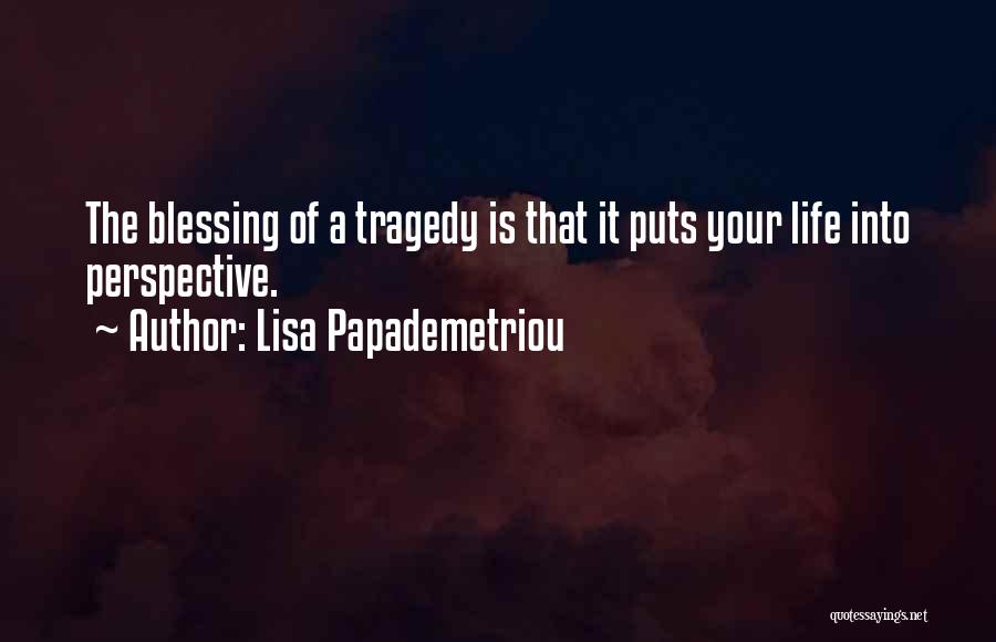 Lisa Papademetriou Quotes 452922