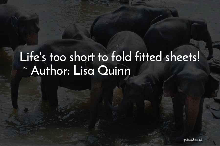 Lisa Quinn Quotes 1796852