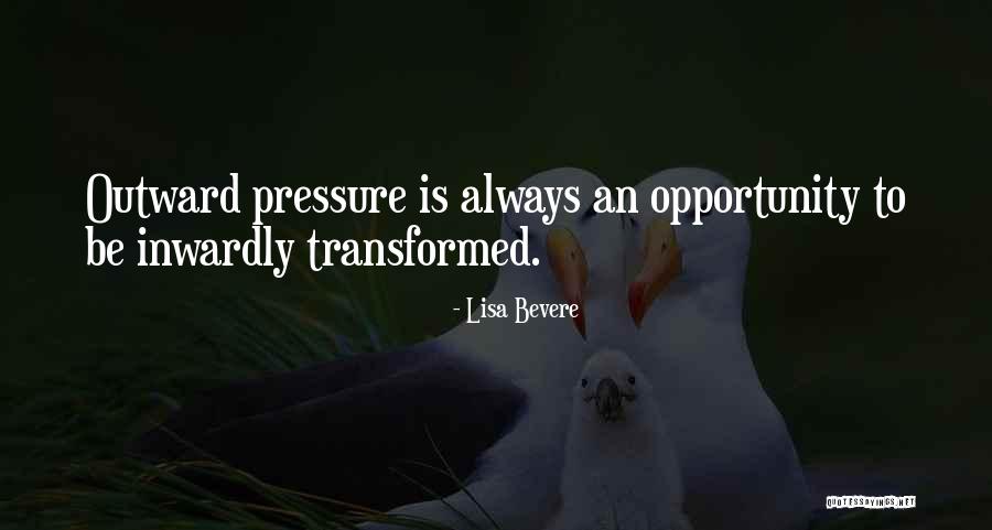Lisa Quotes By Lisa Bevere Lisa Quotes By Lisa Bevere