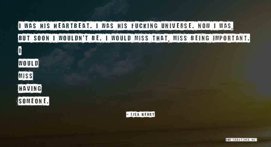 Lisa Quotes By Lisa Henry Lisa Quotes By Lisa Henry