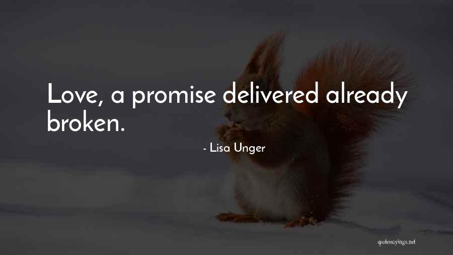 Lisa Quotes By Lisa Unger Lisa Quotes By Lisa Unger
