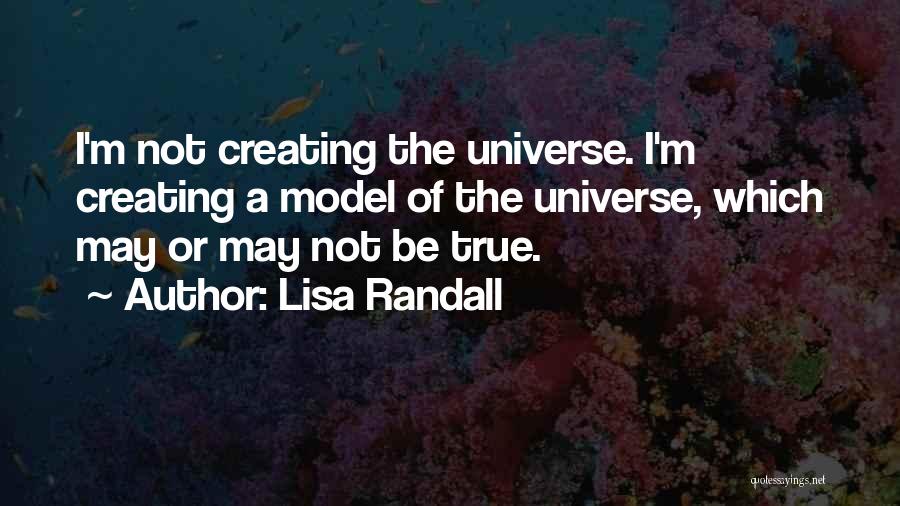 Lisa Randall Quotes 667404