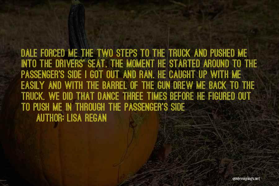 Lisa Regan Quotes 2010985