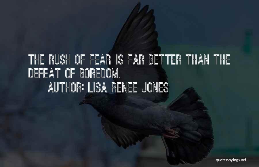 Lisa Renee Jones Quotes 1068397
