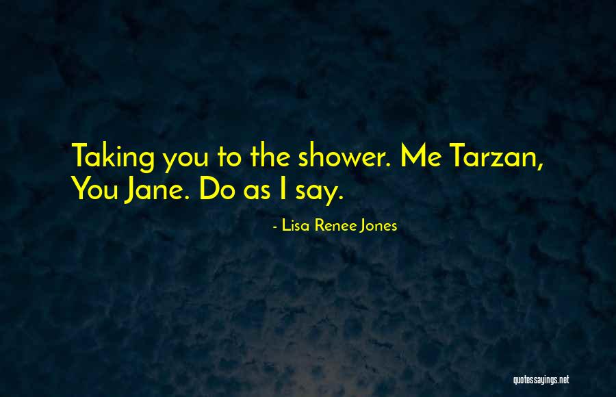 Lisa Renee Jones Quotes 151882 Lisa Renee Jones Quotes 151882