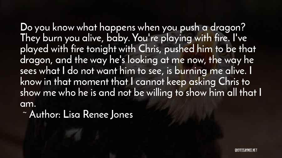 Lisa Renee Jones Quotes 165349