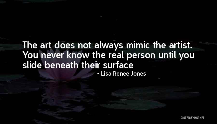 Lisa Renee Jones Quotes 2069463