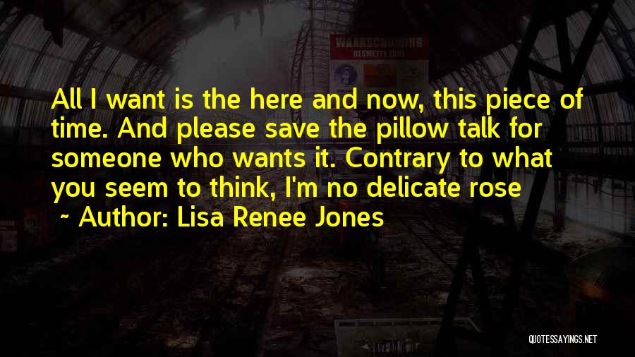 Lisa Renee Jones Quotes 345658